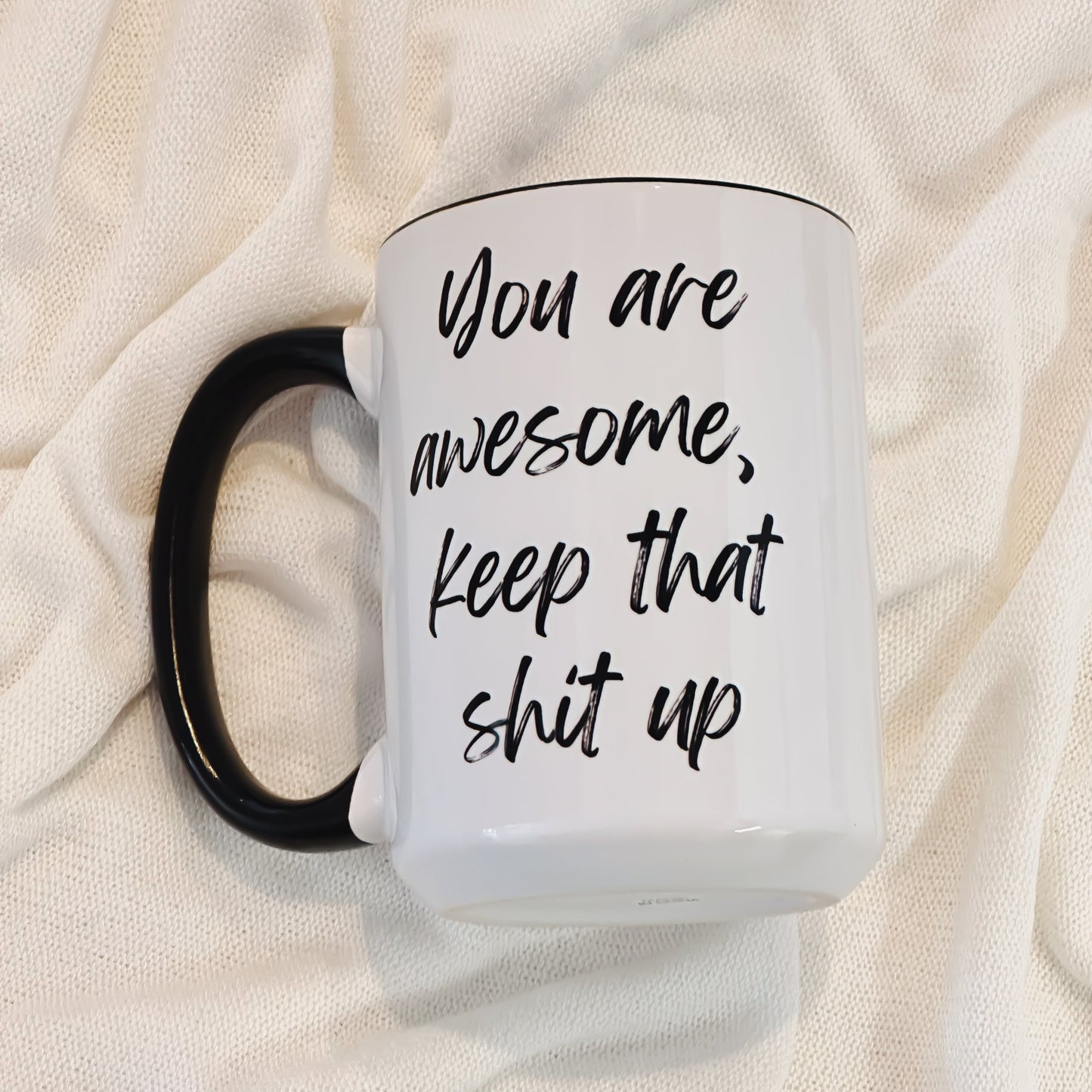 You Are Awesome Mug