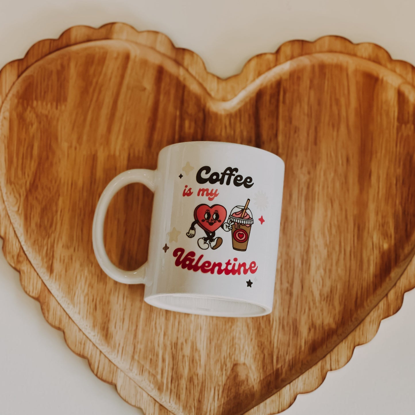 Coffee is my Valentine Mug